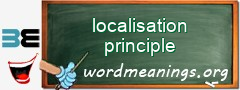 WordMeaning blackboard for localisation principle